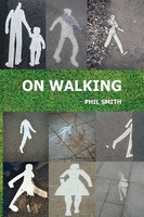 Phil Smith | On Walking | Taschenbuch | Englisch (2014) | Triarchy Press Ltd