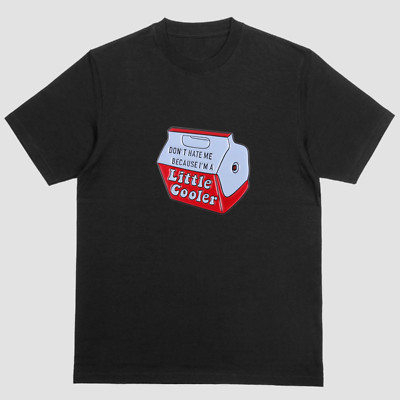 Funny T Shirt, Dont Hate Me Because I'm A Little Cooler, Unisex, Sz M Black