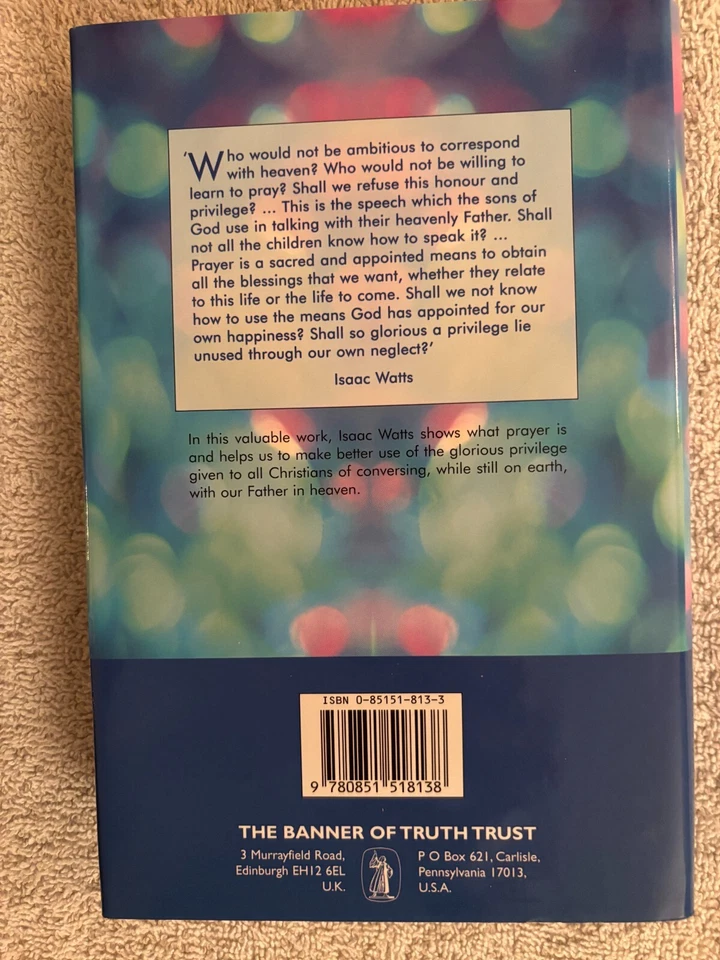 A GUIDE TO PRAYER BY ISAAC WATTS 2001 BANNER OF TRUTH TRUST DUST JACKET - Image 2 of 4