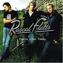 Feels Like Today von Rascal Flatts | CD | Zustand gut