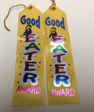 lot of 2 Award ribbons Good EATER Award by Diploma mills 8" X 2" NWT