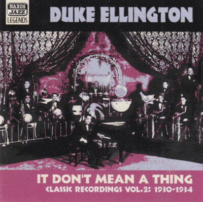 CD Duke Ellington It Dont Mean A Thing - Classic Recordings Vol.2: 1930-1934