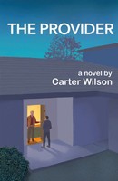 The Provider Carter Wilson Taschenbuch Englisch 2024 Gatekeeper Press
