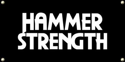 New for Hammer Strength viny Wall banner Poster