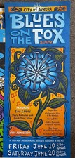 BLUES ON THE FOX BANNER 2009. 12x30. Los Lobos, Cedric Burnside, Sugar Blue!
