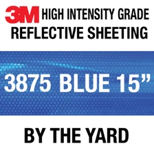 3M 3875 HI High Intensity Grade Reflective Sheeting BLUE 15" in BY THE YARD