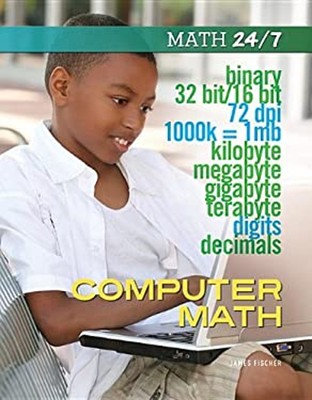 Computer Math Hardcover James Fischer