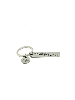 Schlüsselanhänger Rechteck Drive safe I need you here, with me Herzen silber