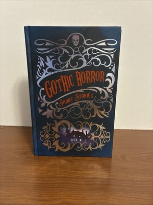 Gothic Horror Short Stories by Arcturus Classic Horror Collection Hardcover Book