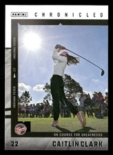 2025 Panini Caitlin Clark Chronicled Caitlin Clark #52 On Course for Greatness