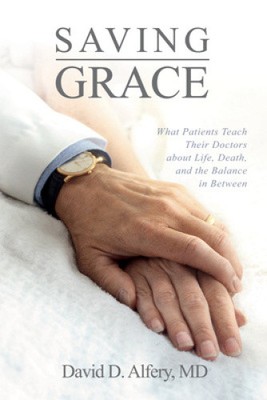 Saving Grace by Alfery, David D. MD