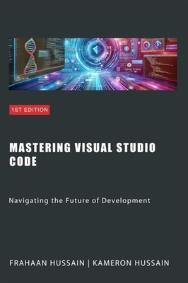 Kameron Hussain Frahaan Huss Mastering Visual Studio C (Taschenbuch) (US IMPORT)