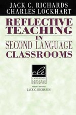 Reflective Teaching in Second - Paperback, by Richards Jack C. - Very Good q