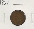 1867 Indian Cent : Good +