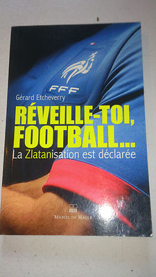 Fußball aufwachen - Gérard Etcheverry 
