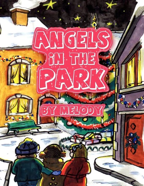 Melody | Angels In The Park | Taschenbuch | Englisch (2010) | Xlibris-image