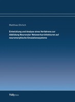 Entwicklung Und Analyse Eines Verfahrens Zur Abbildung Neuronaler...