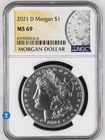 2021 D Morgan Silver Dollar NGC MS 69