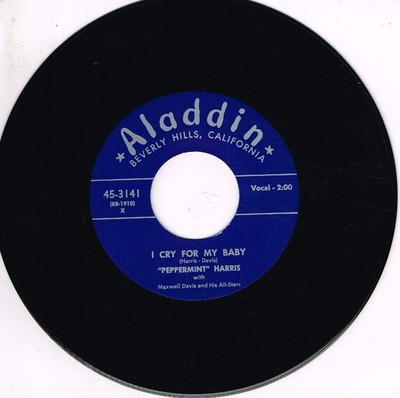 PEPPERMINT HARRIS - I CRY FOR MY BABY / HEY LITTLE SCHOOLGIRL (50s Saxy RnB)