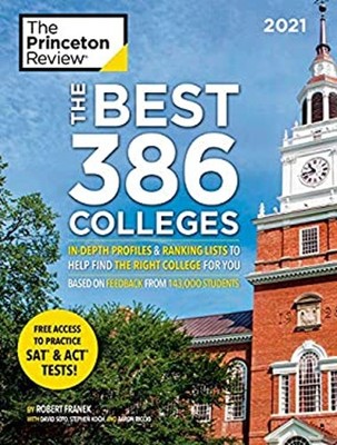 The Best 386 Colleges, 2021 Edition : In-Depth Profiles and Ranki