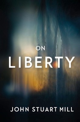 On Liberty by John Stuart Mill Paperback Book