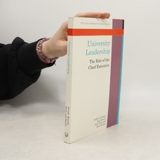 University Leadership: The Role of the Chief Executive  |  Peter Scott