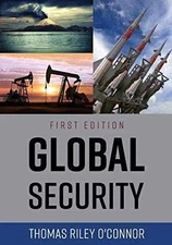 Global Security - Paperback, by O'Connor Thomas Riley - Good