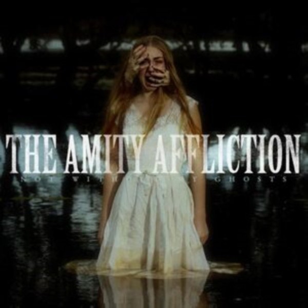 Amity Affliction - Not Without My Ghosts - Vinyl Record 12 Album - G3Z-image