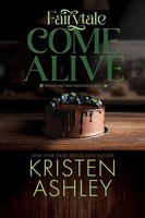 Kristen Ashley | Fairytale Come Alive | Taschenbuch | Englisch (2017)