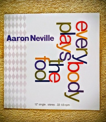 AARON NEVILLE EVERYBODY PLAYS THE FOOL 12''Single Lp A&M RECORDS VINYL NM 