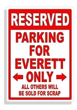 Personalized Parking Sign Wall Decal Metal Sign No Parking Customized EVERETT