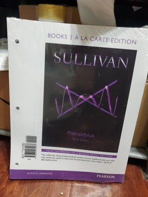 Precalculus, Books a la Carte Edition by Michael Sullivan (2015, Ringbound)