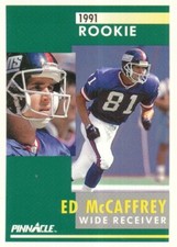 #322 NEW YORK GIANTS # ED McCAFFREY # ROOKIE CARD PINNACLE NFL 1991