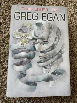 THE BEST OF GREG EGAN 1st ed 1000 copy NUMBERED Subterranean Press HC nr fine OP