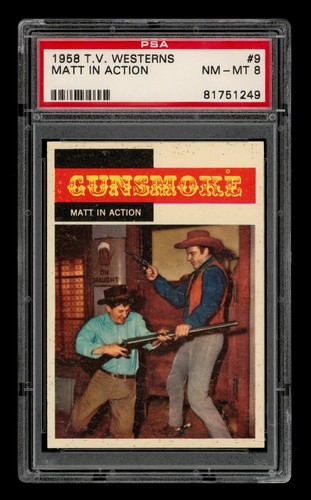 1958 T V Westerns Set-Break # 9 Matt In Action PSA 8 NM-MT