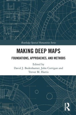 Erstellung tiefer Karten: Grundlagen, Ansätze und Methoden (Routledge Spatial