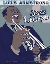 Louis Armstrong : Jazz Legend Paperback Terry Collins