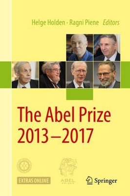 The Abel Prize 2013-2017 by Helge Holden (English) Hardcover Book