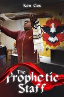Ken Cox | The Prophetic Staff | Taschenbuch | Englisch (2018)