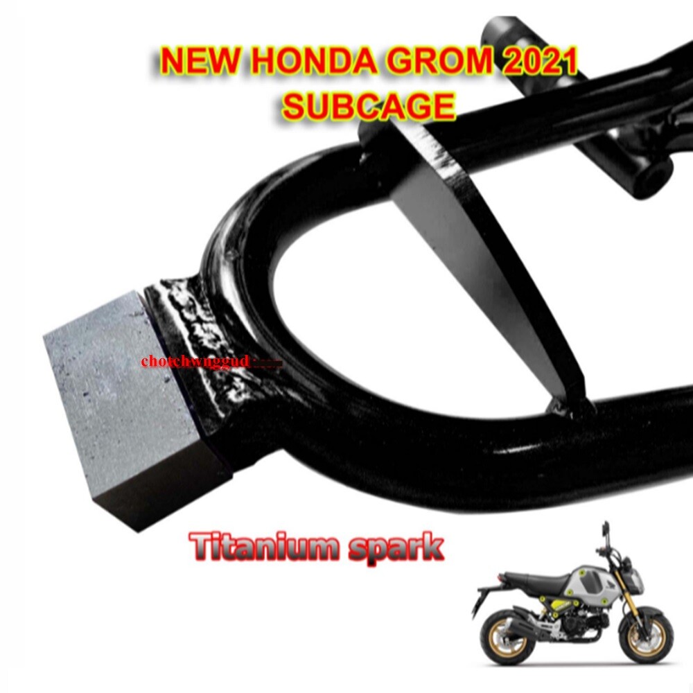 Honda GROM 2021-2025 Subcage with Titanium Spark at the end