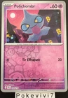 Carte Pokemon POLICHOMBR 059/159 REVERSE EV9 Aventures Ensemble JTG FR NEUF