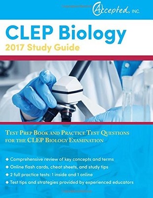 CLEP BIOLOGY 2017 STUDY GUIDE: TEST PREP BOOK AND PRACTICE By Clep Exam VG