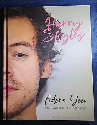 HARRY STYLES -ADORE YOU : THE ILLUSTRATED BIOGRAPHY ( HARDCOVER, 2021 )
