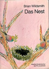Das Nest - Atlantis Kinderbuch bei Pro Juventute Buch Pro Juventute