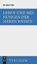 Snell - Leben und Meinungen der Sieben Weisen - New hardback or cased  - X555z