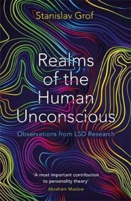 Stanislav Grof Realms of the Human Unconscious (Taschenbuch)