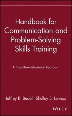 Handbook for Communication and Problem-Solving Skills Training :