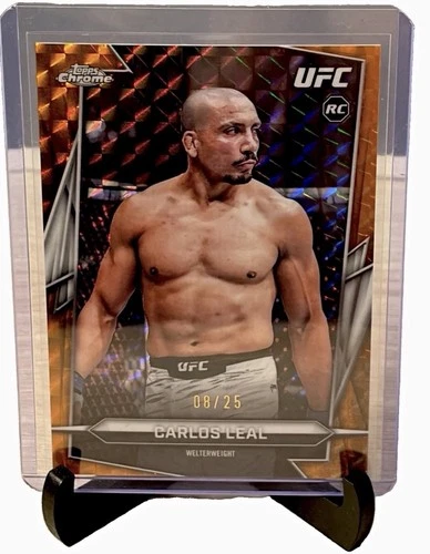 2026 Topps Chrome UFC Carlos Leal Orange Geometric Refractor /25