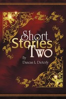 Duncan L. Dieterly | Short Stories Two | Taschenbuch | Englisch (2008) | Xlibris