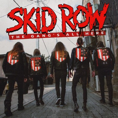 The Gang's All Here (Digisleeve) by Skid Row